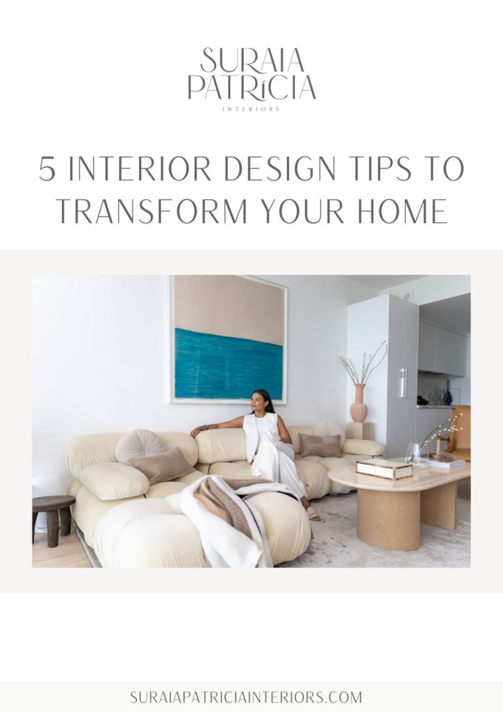 Suraia Patricia Interiors Design Tips